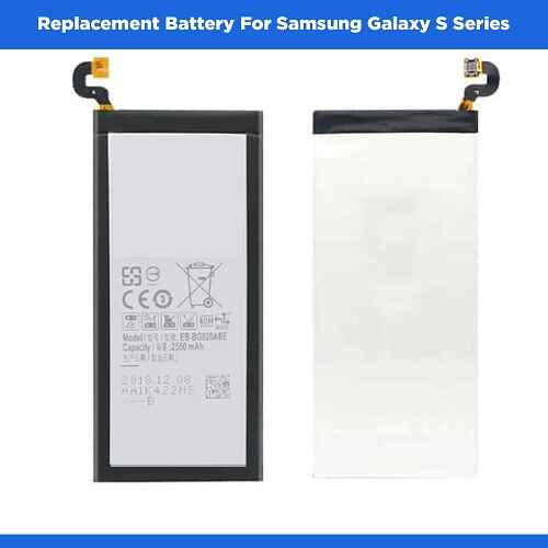 Battery Replacement For Samsung Galaxy S Series S8 S9 S10 S20 S21 S22